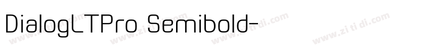 DialogLTPro Semibold字体转换 DialogLTPro Semibold字体转换
